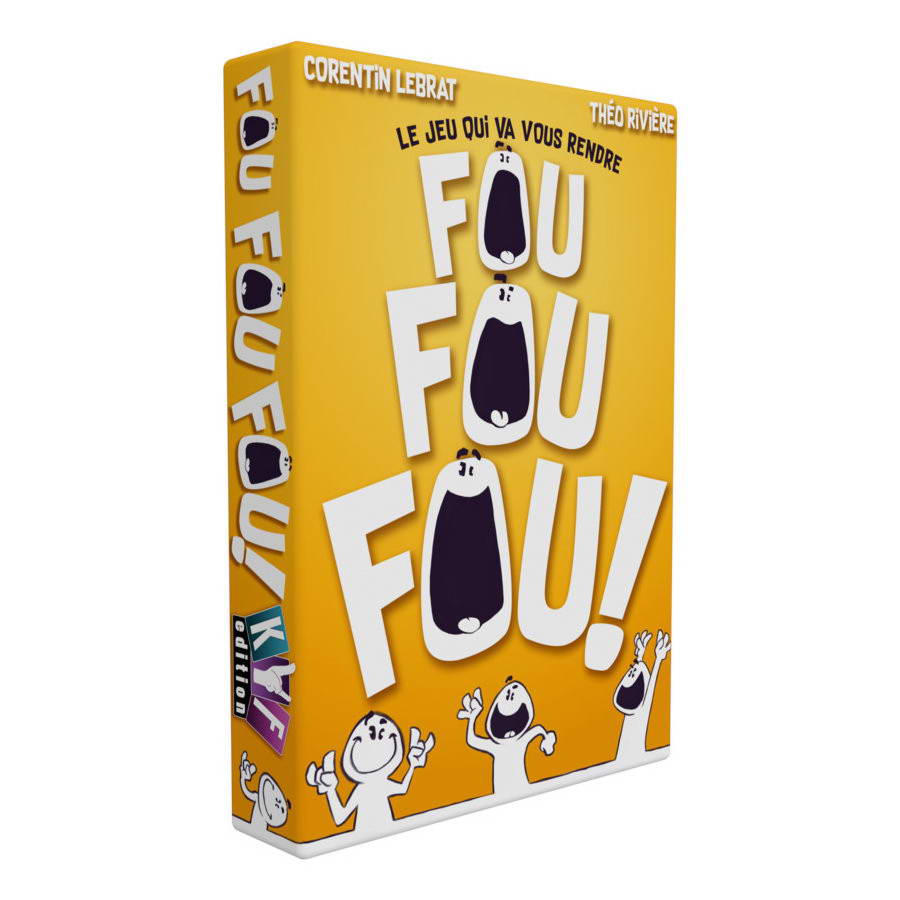 Fou fou fou !