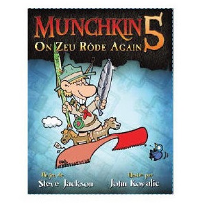 Munchkin 5 : On Zeu Rôde Again