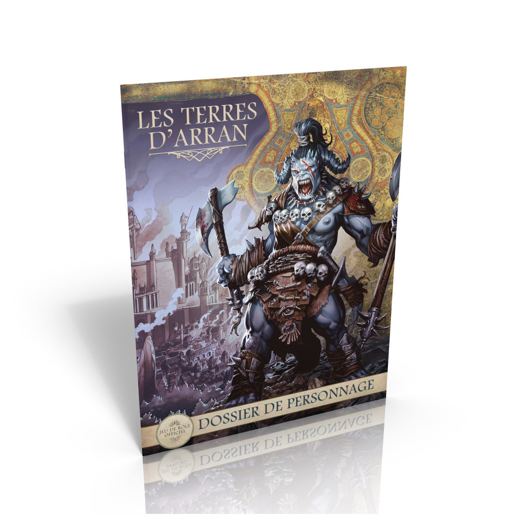 Terres d'Arran : Dossier de personnage