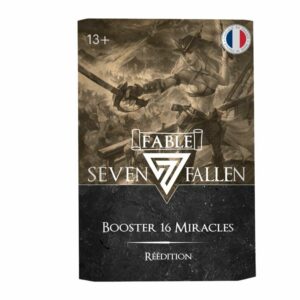 7 Fallen – Booster miracle FABLE