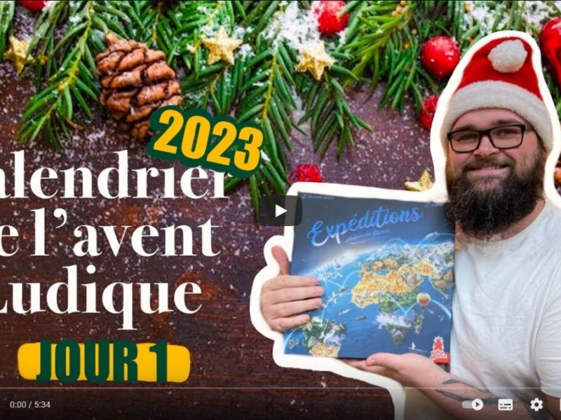 Instant-Ludique-Calendrier-Avent-2023-Jour1-Expeditions-autour-du-monde